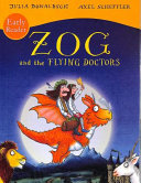 cover img of Zog and the Flying Doctors Early Reader