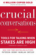 cover img of Crucial Conversations Tools for Talking When Stakes Are High, Second Edition