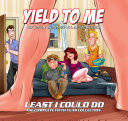 cover img of Yield To Me