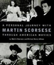 A personal journey with Martin Scorsese through American movies [Book]