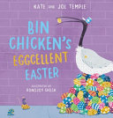 cover img of Bin Chicken's Eggcellent Easter