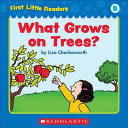 cover img of What Grows on Trees?
