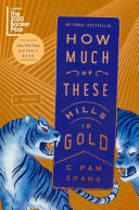 Book cover of How much of these hills is gold