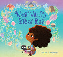 Book cover of What will my story be?