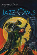 Book cover of Jazz owls : a novel of the Zoot Suit Riots