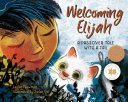 Book cover of Welcoming Elijah : a Passover tale with a tail