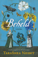 Book cover of Beheld : a novel