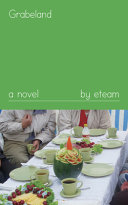 Book cover of Grabeland : a novel