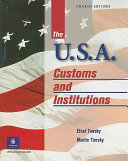 Book cover of The U.S.A. : customs and institutions