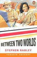Book cover of Between two worlds