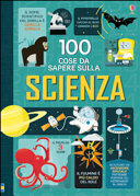 Copertina  100 cose da sapere sulla scienza