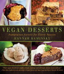 Book cover of Vegan desserts : sumptuous sweets for every season