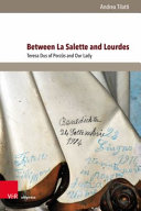 Copertina  Between La Salette and Lourdes : Teresa Dus of Porzûs and Our Lady