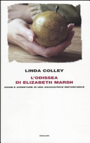Copertina  L'odissea di Elizabeth Marsh : sogni e avventure di una viaggiatrice instancabile