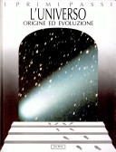 Copertina  L'universo : origine ed evoluzione