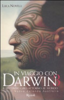 Copertina  In viaggio con Darwin 3. Tahiti, Nuova Zelanda, Australia : il secondo giro attorno al mondo 