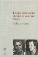 Copertina  Le leggi delle donne che hanno cambiato l'Italia
