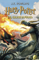 Copertina  4: Harry Potter e il Calice di Fuoco