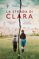Copertina  La strada di Clara : romanzo
