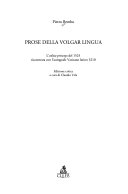 Copertina  Prose della volgar lingua : l'editio princeps del 1525 riscontrata con l'autografo Vaticano latino 3210