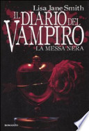 Il diario del vampiro La messa nera di Lisa Jane Smith