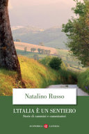 Copertina  L'Italia è un sentiero : storie di cammini e camminatori