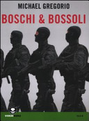 Copertina  Boschi & bossoli
