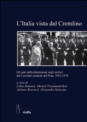 Copertina  L'Italia vista dal Cremlino : Glia anni della distensione negi archivi del Comitato centrale del PCUS : 1953-1970
