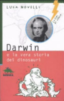 Copertina  Darwin e la vera storia dei dinosauri