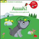 Copertina  Auuuh! : il mio primo libro sonoro degli animali